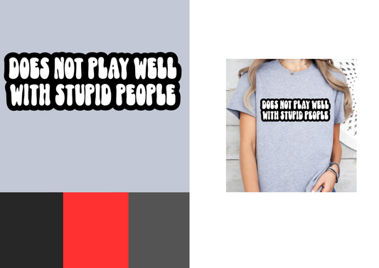 STUPID PEOPLE